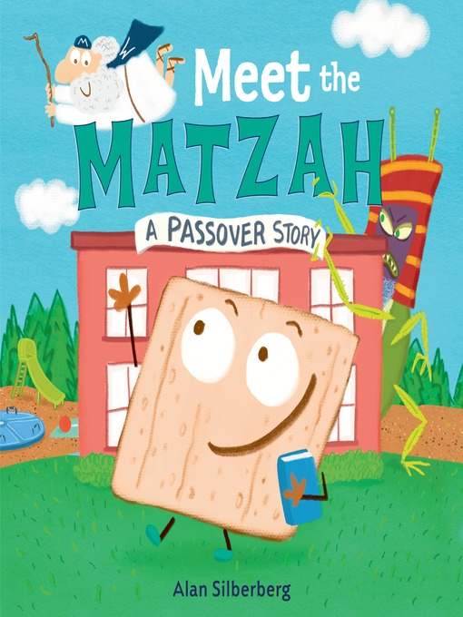 Title details for Meet the Matzah by Alan Silberberg - Wait list